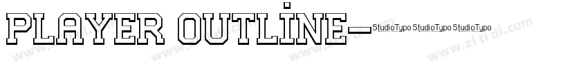 Player Outline字体转换